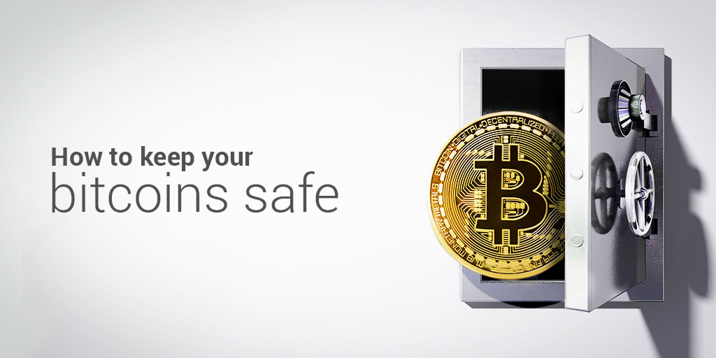 How to keep your bitcoins safe