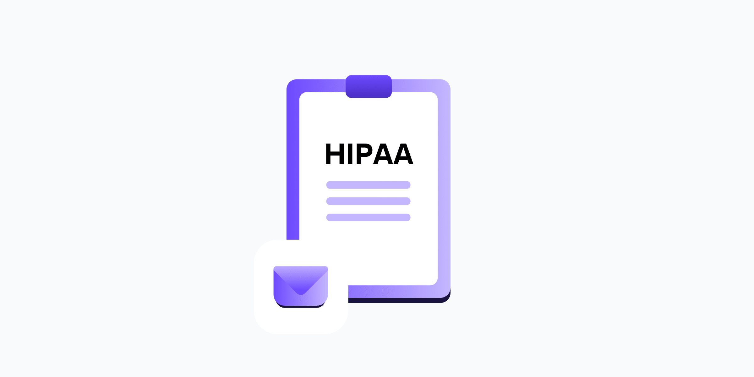 What is a HIPAA compliant email service and why does my business need one?
