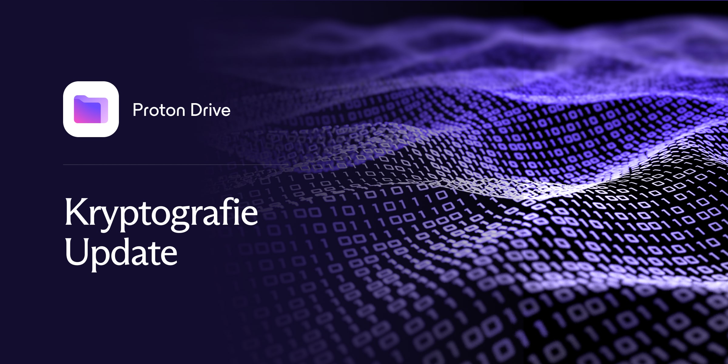 Das Proton Drive Logo und ein Label mit dem Text „Kryptografie-Update“