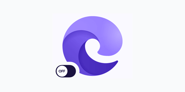 How to stop Microsoft Edge from opening on startup