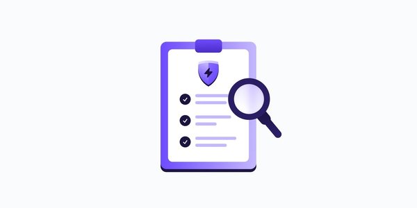 an animated clipboard with a purple outline and a white background. a purple shield icon containing a black lightning bolt is at the top of the clipboard page, with three black bullet points containing ticks and lines imitating text below. a black magnifying lens sits over the middle right side of the clipboard